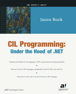CIL Programming: Under the Hood of .NET